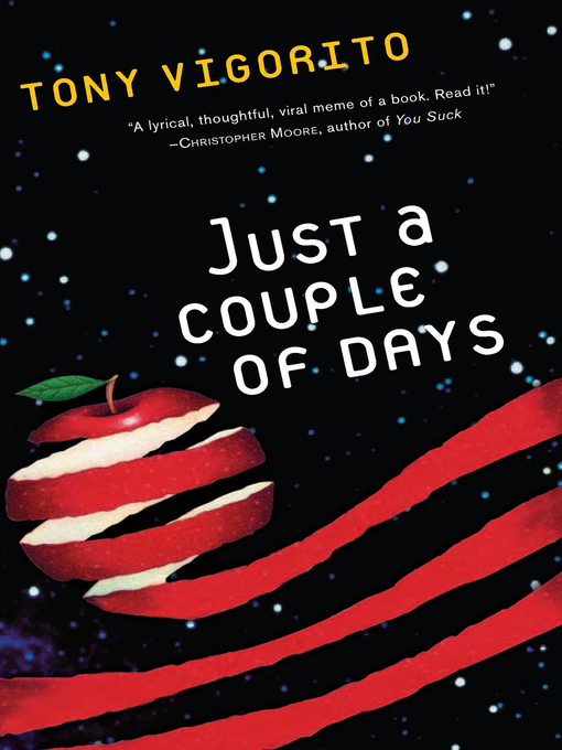 Title details for Just a Couple of Days by Tony Vigorito - Available